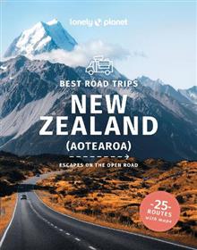 Lonely Planet Best Road Trips New Zealand 3 (Road Trips Guide)