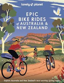 lonely-planet-epic-bike-rides-of-australia-and-new-zealand