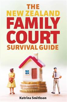 new-zealand-family-court-survival-guide