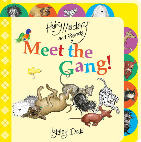 Hairy Maclary and Friends: Meet the Gang - Lynley Dodd