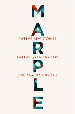 Marple: Twelve New Stories - 12 Authors