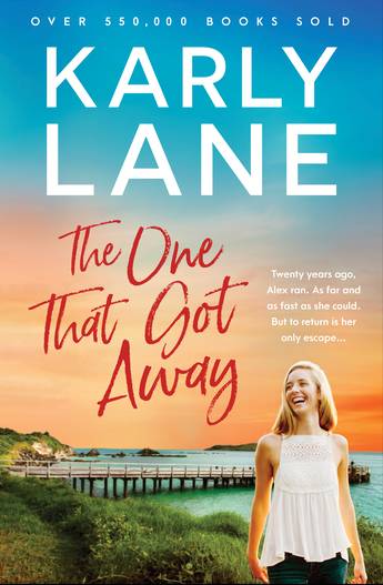The One That Got Away - Karly Lane