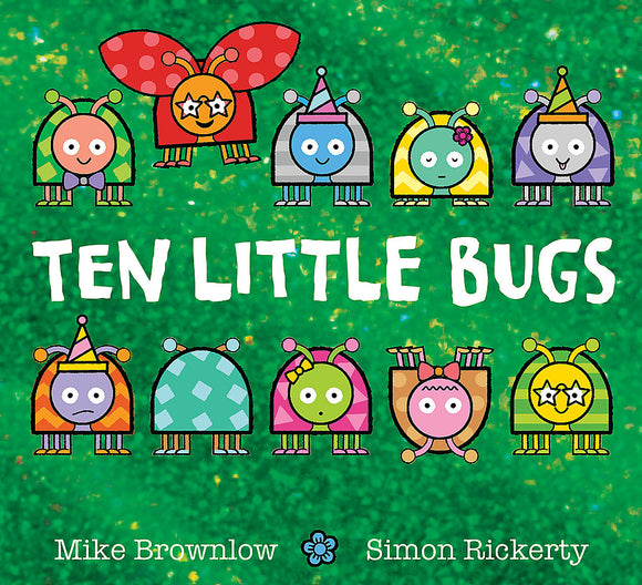 Ten Little Bugs - Mike Brownlow