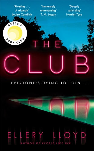 The Club - Ellery LLoyd