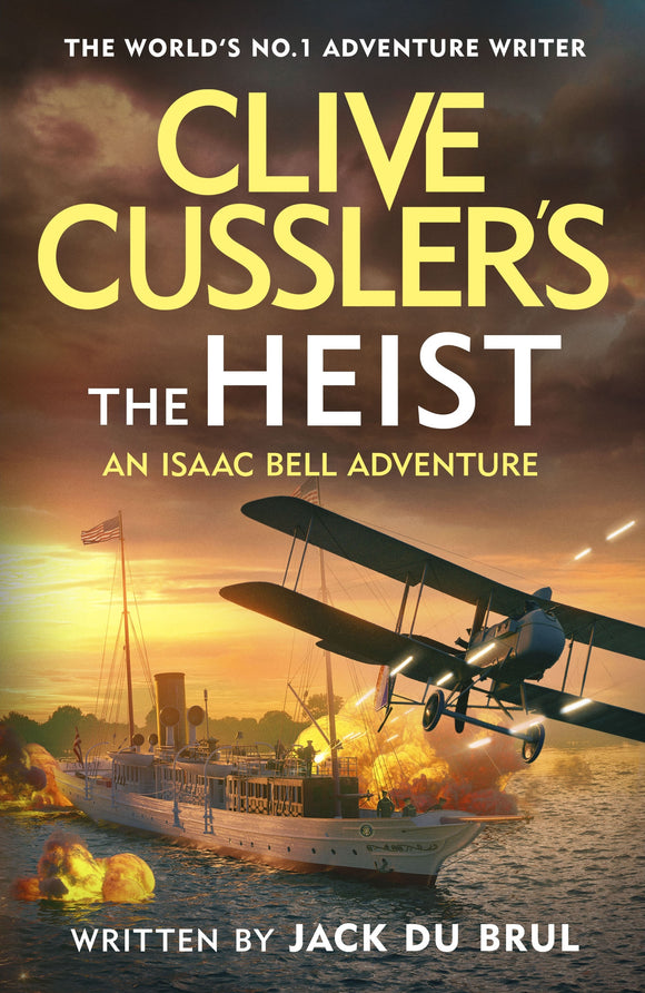 Clive Cussler’s The Heist - Jack Du Brul