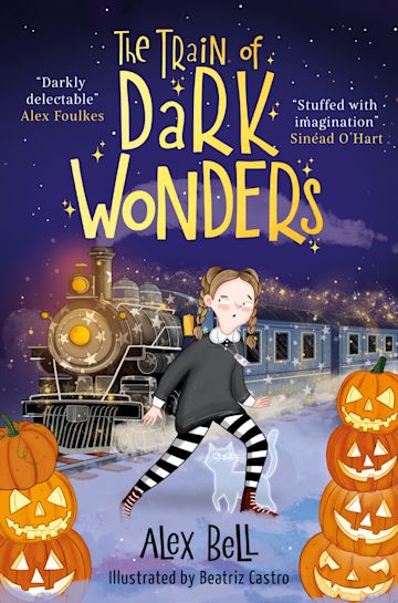 The Train of Dark Wonders - Alex Bell