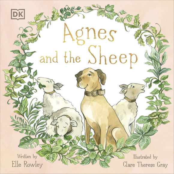 Agnes and the Sheep - Elle Rowley & Clare Therese Gray