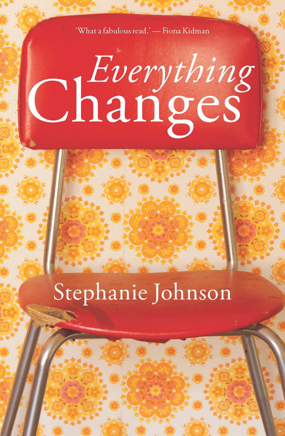 Everything Changes - Stephanie Johnson