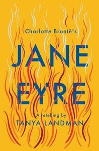 Jane Eyre: A Retelling - Tanya Landman (Dyslexia Friendly)