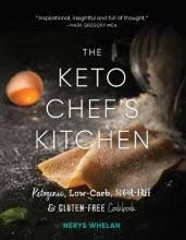 The Keto Chef's Kitchen Cookbook - Nerys Whelan