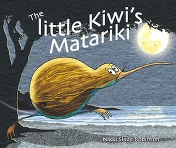 The Little Kiwi's Matariki - Nikki Slade Robinson