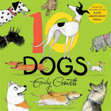 10 Dogs: A Funny Furry Counting Book - Emily Gravett