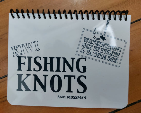 Waterproof Book of New Zealand Fishing Knots - Sam Mossman