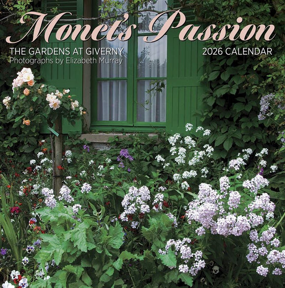 Calendar cover featuring a garden scene with flowers and a window, titled 'Monet's Passion: The Gardens at Giverny'.