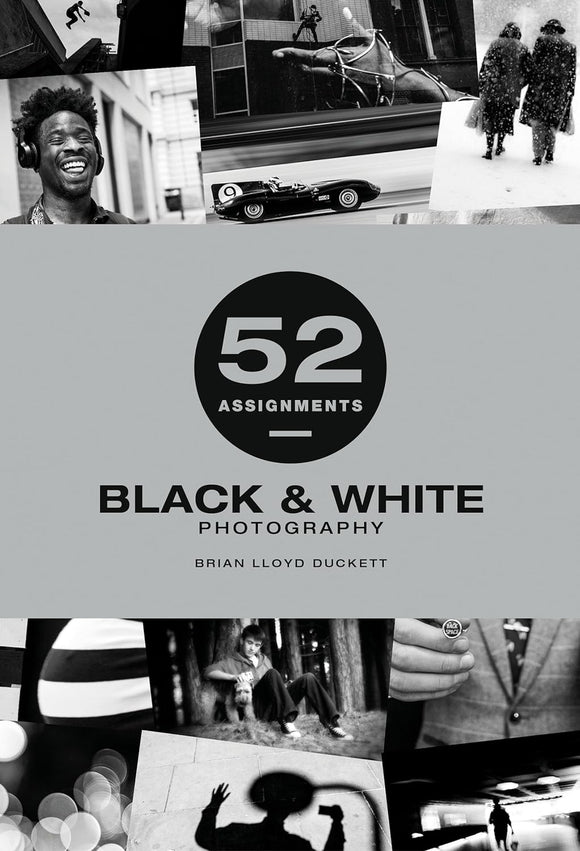 52 Assignments: Black & White Photography - Chris Gatcum