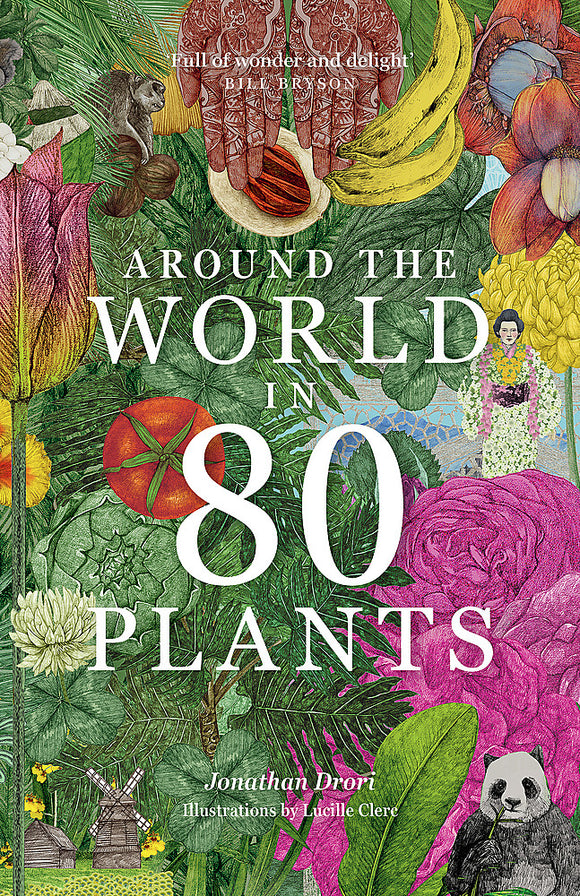 Around the World In 80 Plants 9781399610698