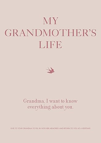 My Grandmother's Life