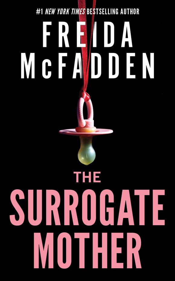 Book cover of 'The Surrogate Mother' by Freida McFadden with a black background and pink text.