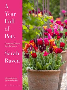 A Year Full of Pots - Sarah Raven
