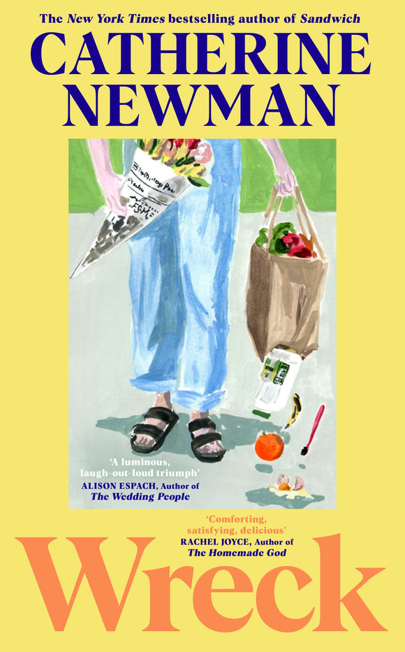 Book cover of 'Wreck' by Catherine Newman with a person holding groceries.