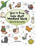 9781761500039 How To Draw Cute Stuff Woodland World
