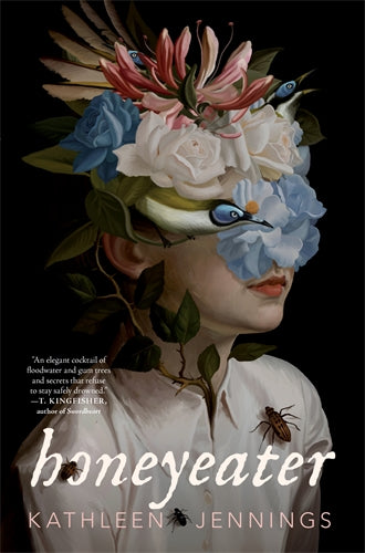 Book cover of 'Honeyeater' by Kathleen Jennings featuring a stylized illustration of a woman with flowers and birds.