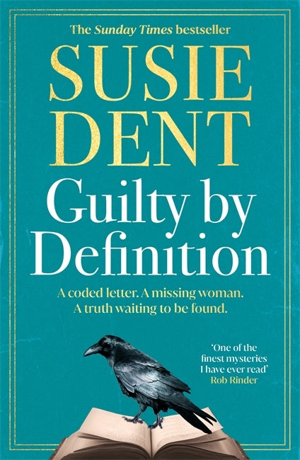 Book cover of 'Guilty by Definition' by Susie Dent with a teal background and a black crow on an open book.