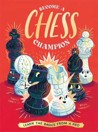 9781838993627
Become A Chess Champion