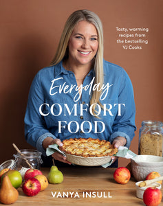 Everyday Comfort Food Vanya Insull