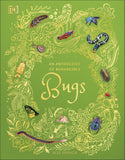 DK An Anthology of Remarkable Bugs - Jess French