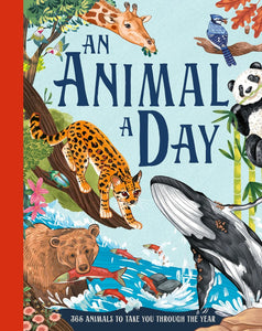 An Animal A Day: 365 Dinosaurs To Take You Through The Year - Miranda Smith