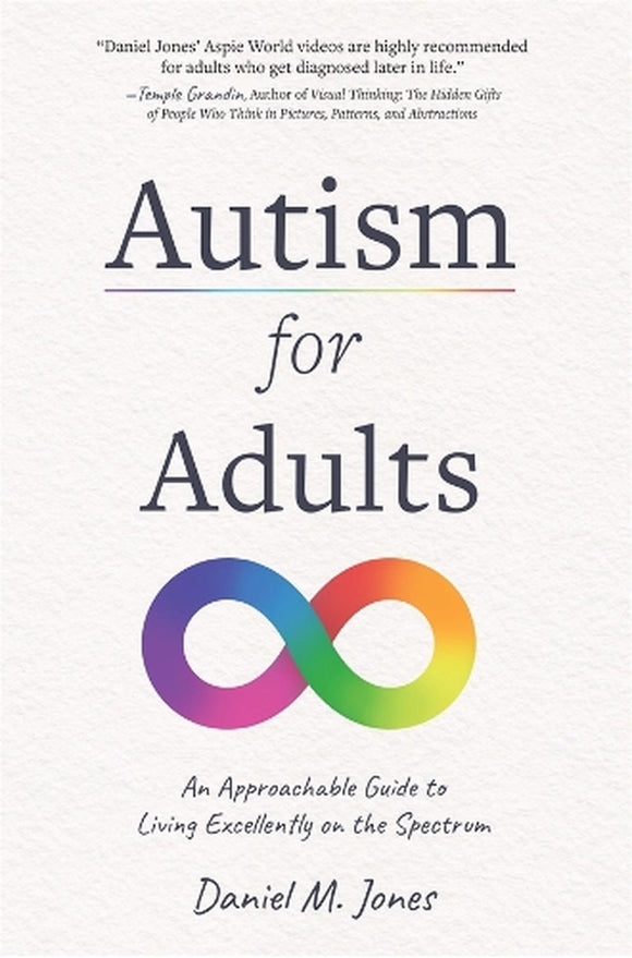 Autism For Adults - Daniel M. Jones