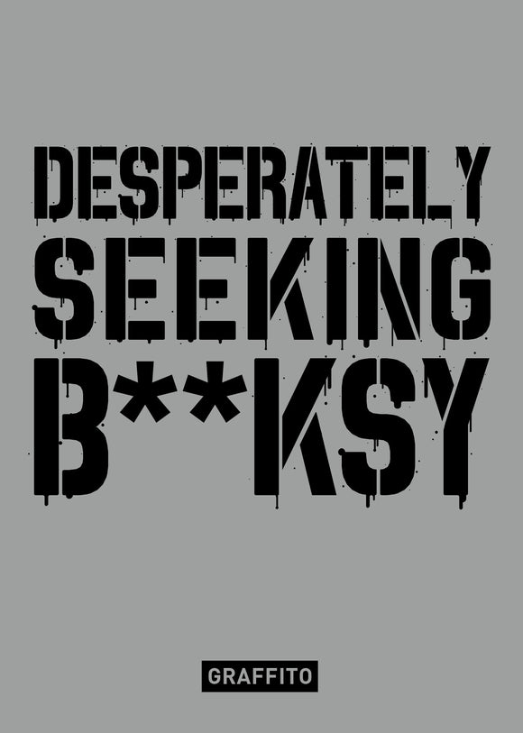 Desperately Seeking Banksy - Ian Castello-Cortes