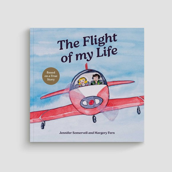 The Flight Of My Life - Jennifer Somervell & Margery Fern