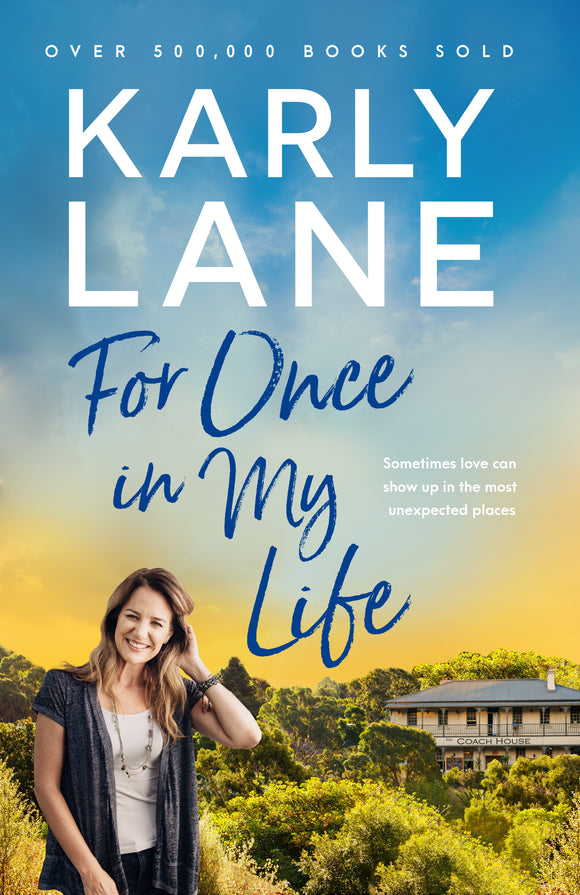 For Once In My Life - Karly Lane