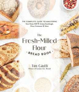 Fresh Milled Flour Bread Book