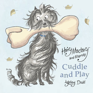 Hairy Maclary and Friends: Cuddle and Play A Crinkly Cloth Book - Lynley Dodd