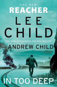 In Too Deep - Lee Child