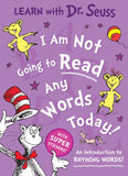 Book cover of 'I Am Not Going to Read Any Words Today!' by Dr. Seuss with colorful characters on a purple background.