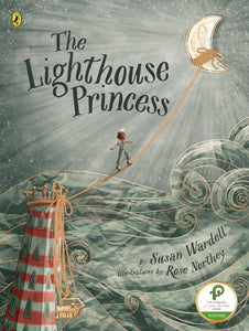 Lighthouse Princess - Susan Wardell & Rose Northe