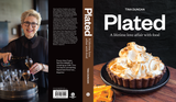 Plated: A lifetime love affair with food - Tina Duncan