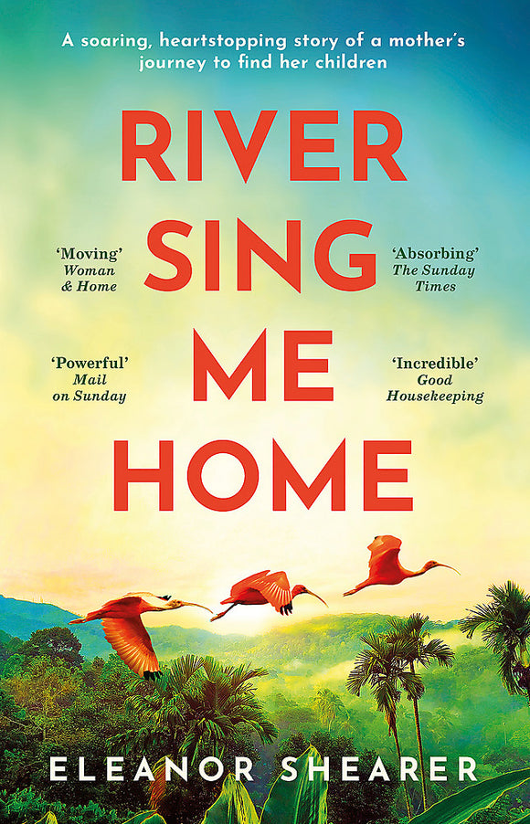 River Sing Me Home - Eleanor Shearer