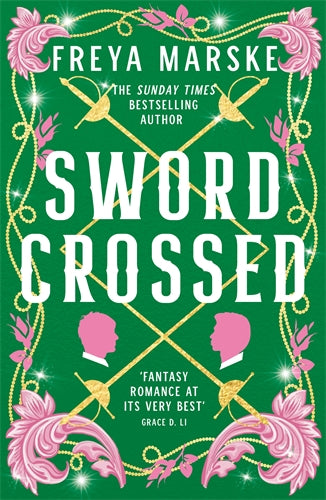 Swordcrossed - Freya Marske