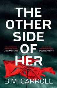 The Other Side of Her - B.M. Carroll (small format)