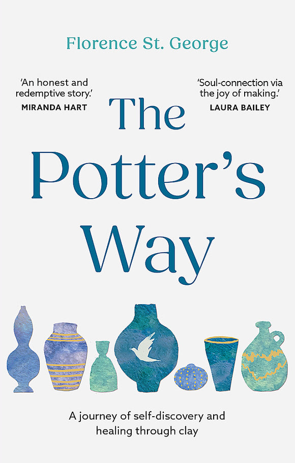 The Potter's Way - Florence St. George