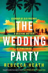 The Wedding Party - Rebecca Heath PRE-ORDER