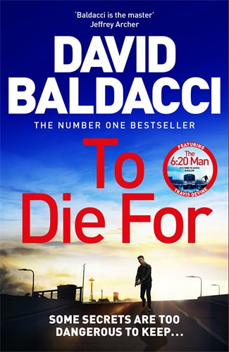 To Die For David Baldacci PRE-ORDER