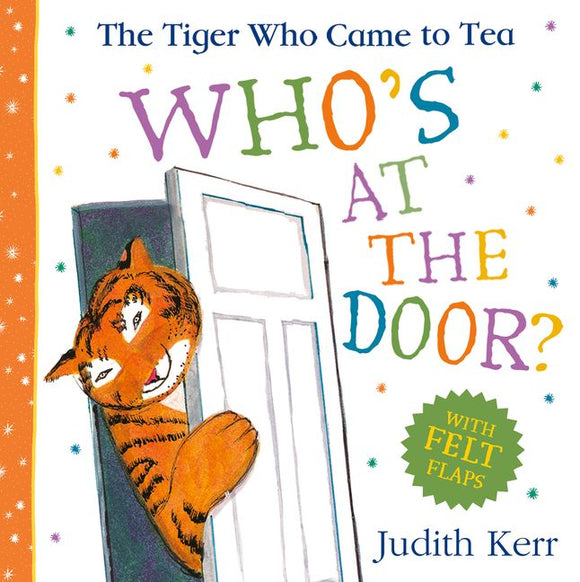 Who's At The Door? (With Felt Flaps)  - Judith Kerr