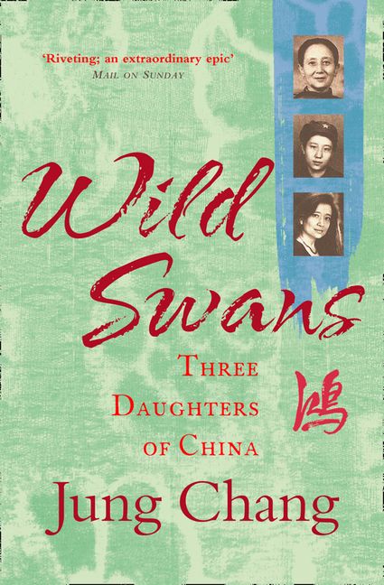 Wild Swans - Jung Chang