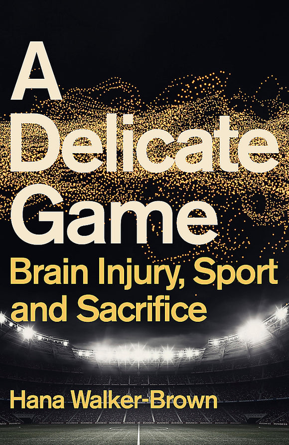 A Delicate Game - Hana Walker-Brown